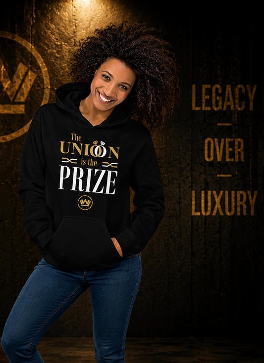 The Union Is the Prize Hoodie